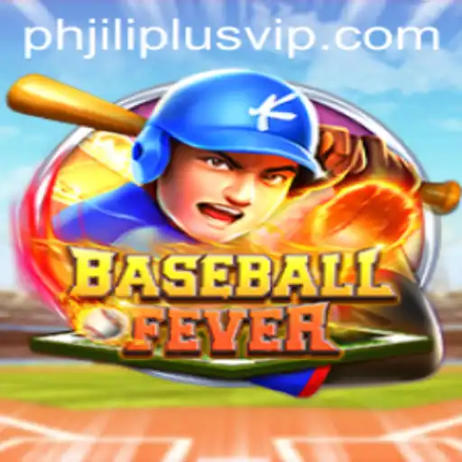 Dive into the Exciting World of BaseballFever with Phjiliplus