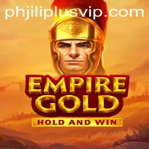 EmpireGold: Discover the Intriguing World of Strategy and Fortune
